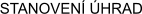 Stanovení úhrad